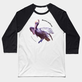 Brown pelican tropical bird pin black text Baseball T-Shirt